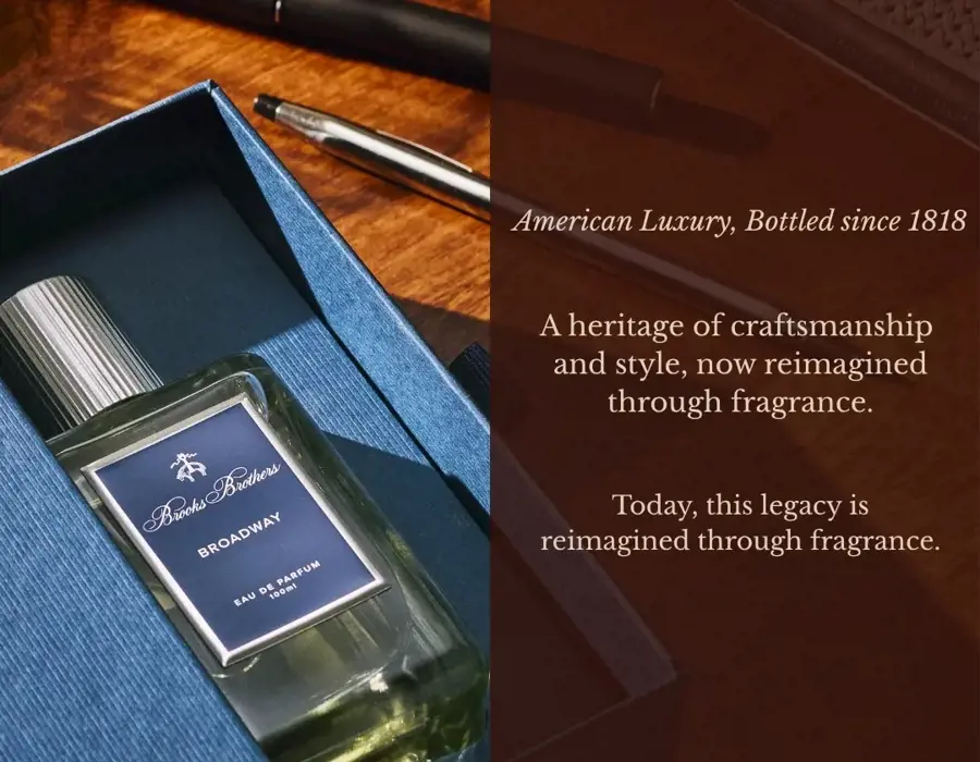 True ? Brooks Brothers Fragrance Collection: American Luxury, Bottled Since 1818 :