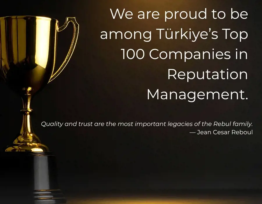 True ? Atelier Rebul: Among Top 100 Companies in Reputation Management :